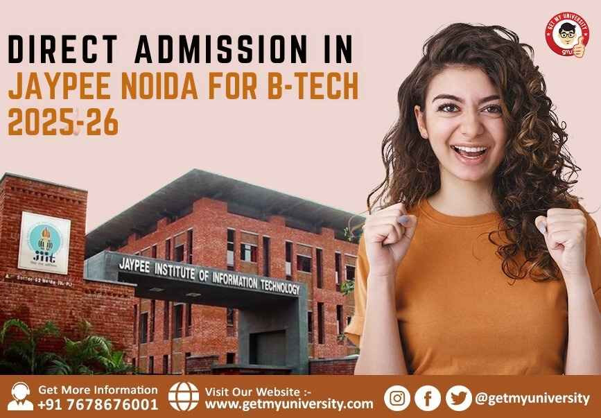 Direct Admission in Jaypee Noida for B.Tech 2025